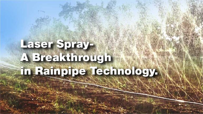 Laser Spray - A breakthrough in Rainpipe Technology